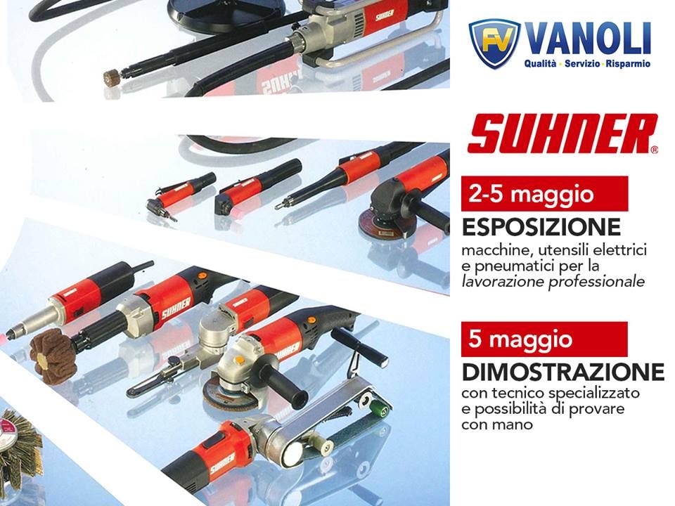Suhner: evento speciale in Ferramenta Vanoli