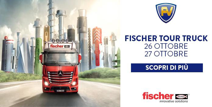 Fischer Tour Truck: giovedì 26 e venerdì 27 ottobre